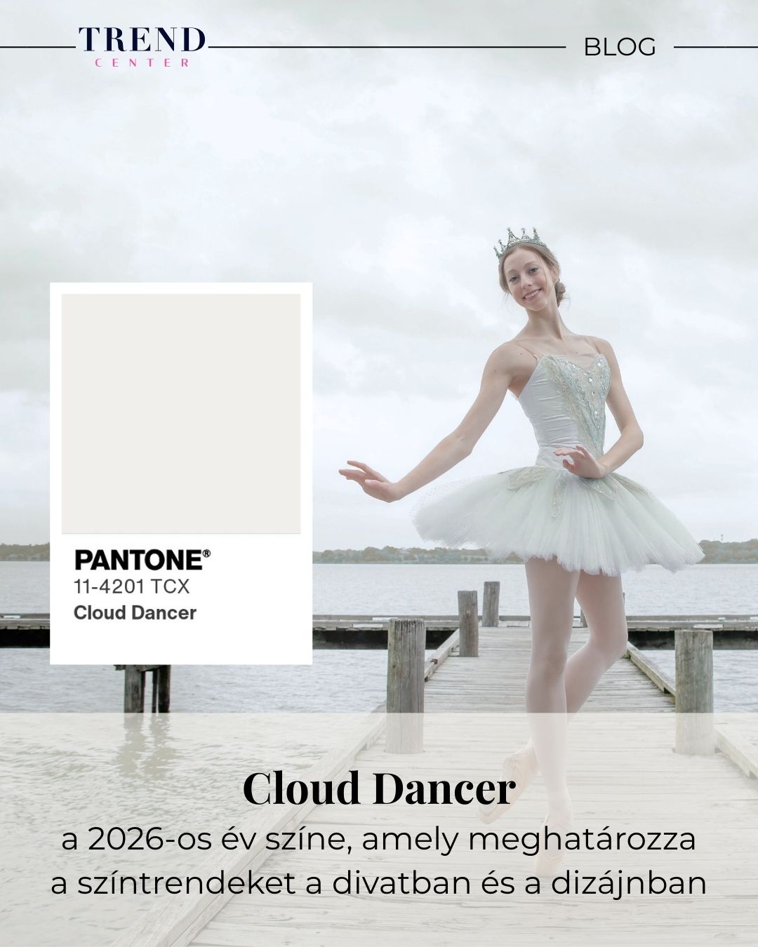 Cloud Dancer árnyalat a 2026-os év színe szerint – színtrend a divat és dizájn világában
